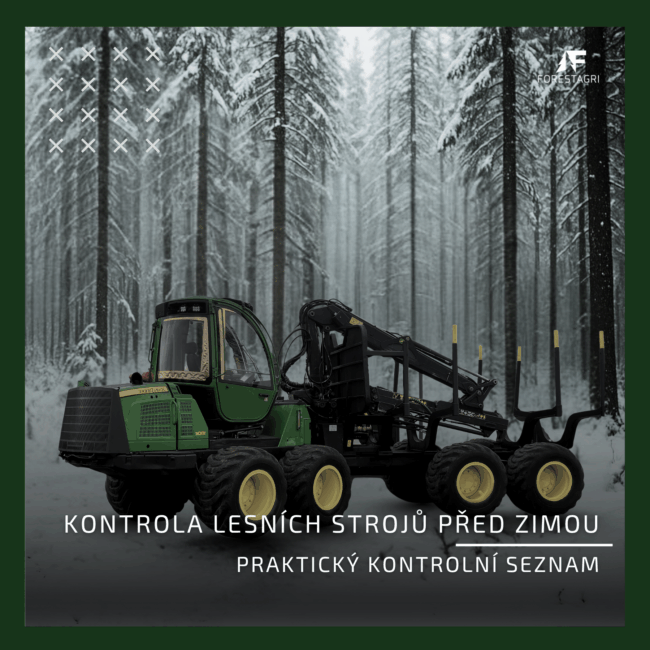 Kontrola lesních strojů před zimou — praktický kontrolní seznam | Forestagri